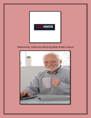 Risikomonitor Cybercrime Monitoring Made Simple & Secure