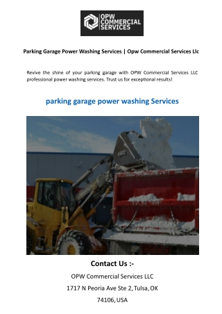 Parking Garage Power Washing Services  Opw Commercial Services Llc