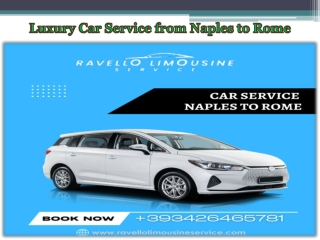 Luxury Car Service from Naples to Rome
