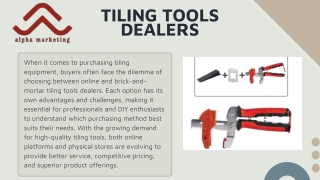 Comparison of Online vs Brick-and-Mortar Tiling Tools Dealers