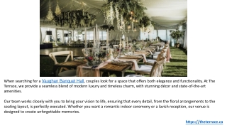 The Perfect Dream Wedding Venues & Banquet Halls at The Terrace in Vaughan.PPTX