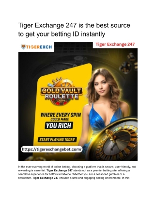 Tiger Exchange 247 is the best source to get your betting ID instantly