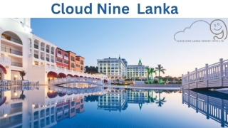 cloud nine lanka