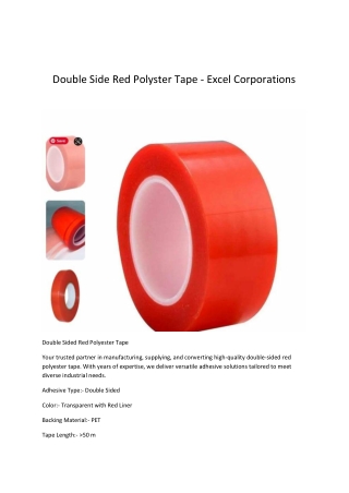 Double Side Red Polyster Tape - Excel Corporations