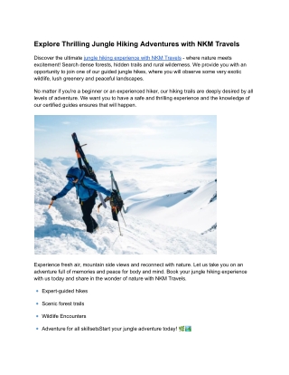 Explore Thrilling Jungle Hiking Adventures with NKM Travels