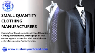 Small Quantity Clothing Manufacturers