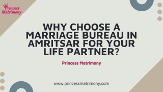 Why Choose a Marriage Bureau in Amritsar for Your Life Partner