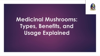 Medicinal Mushrooms