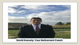 David Snavely – Expert Financial Advisor & Retirement Planning Specialist