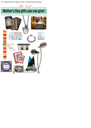 Best Presents For Mama 2024: 49 Gift Concepts Mommies Will Certainly Enjoy