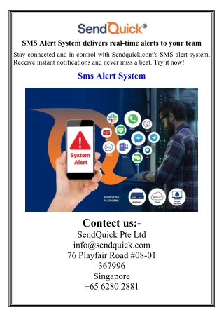 SMS Alert System delivers real-time alerts to your team
