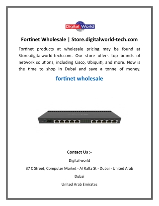 Fortinet Wholesale  Store.digitalworld-tech.com