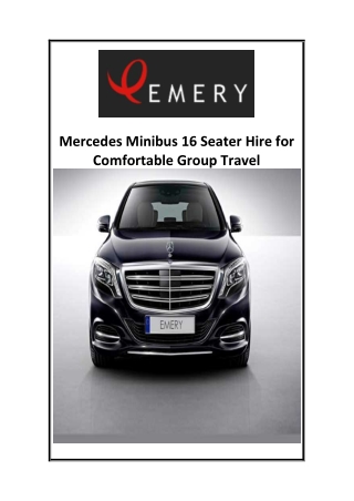 Mercedes Minibus 16 Seater Hire for Comfortable Group Travel