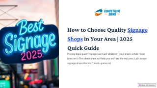 How to Choose Quality Signage Shops in Your Area or 2025 Quick Guide