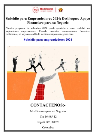 Subsidio para Emprendedores 2024: Desbloquee Apoyo Financiero para su Negocio