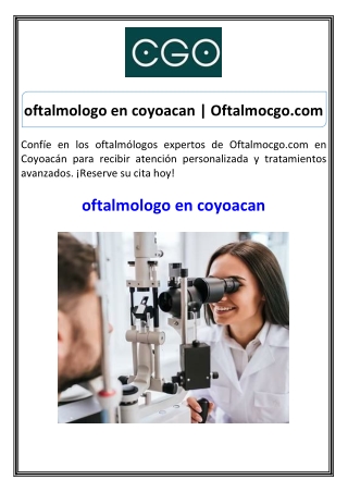 oftalmologo en coyoacan  Oftalmocgo.com