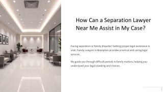 How Can a Separation Lawyer Near Me Assist in My Case