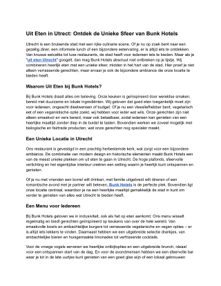 Uit Eten in Utrecht: Ontdek de Unieke Sfeer van Bunk Hotels