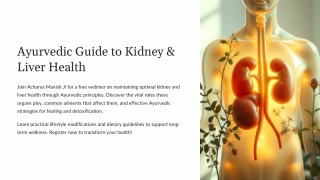 ayurvedic guide to kidney liver health