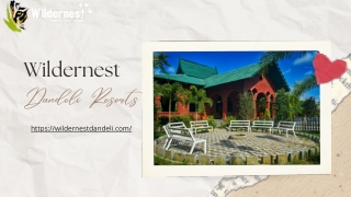 Best Dandeli Resort – Wildernest Dandeli Resorts