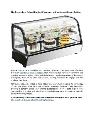 The Psychology Behind Product Placement in Countertop Display Fridges