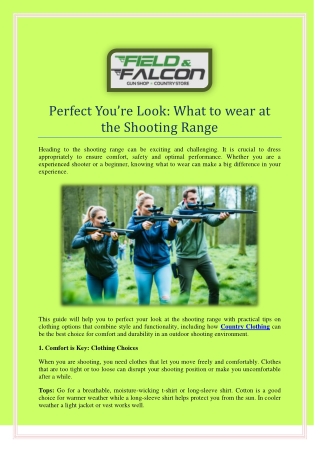 perfect you re look what to wear at the shooting