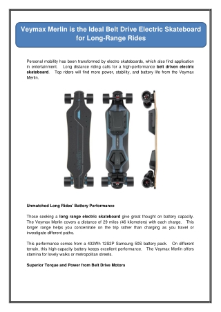 Veymax Merlin is the Ideal Belt Drive Electric Skateboard for Long-Range Rides