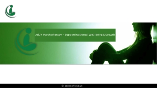 Transform Your Life with Adult Psychotherapy