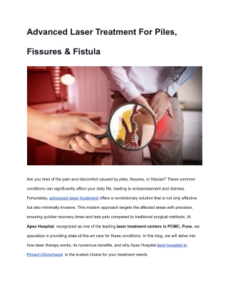 Advanced Laser Treatment For Piles, Fissures & Fistula