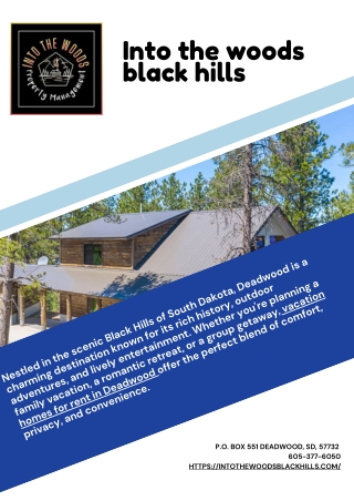 Escape to Comfort with Vacation Homes for Rent in Deadwood