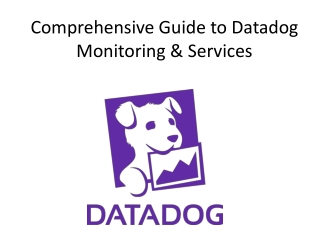 comprehensive guide to datadog monitoring services
