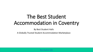 The Best Student Accommodation in Coventry