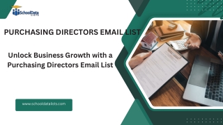 How a Purchasing Directors Email List Can Elevate Your B2B Marketing Strategy