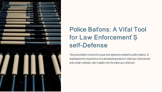 Police-Batons-A-Vital-Tool-for-Law-Enforcement-and-Self-Defense