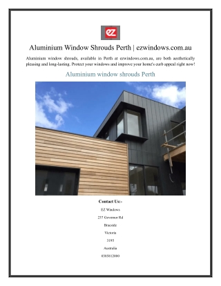 Aluminium Window Shrouds Perth ezwindows.com.au