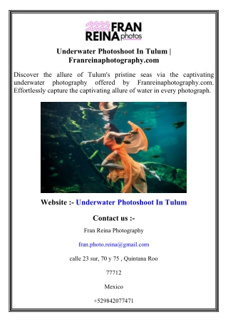 Underwater Photoshoot In Tulum   Franreinaphotography.com