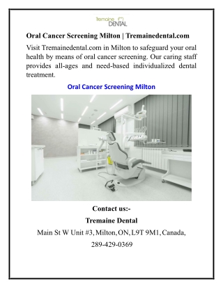 Oral Cancer Screening Milton Tremainedental.com