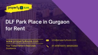 DLF Park Place in Gurgaon for Rent – Discover with Property4Sure