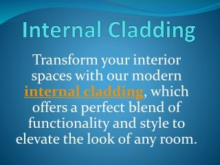 Internal Cladding