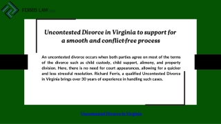 Uncontested Divorce in Virginia to support for a smooth and conflict-free proces