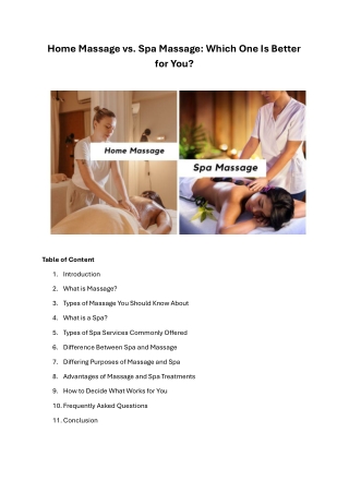 Home Massage vs. Spa Massage Which One Is Better for You