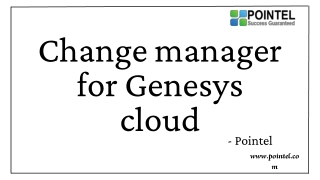 change manager for genesys cloud