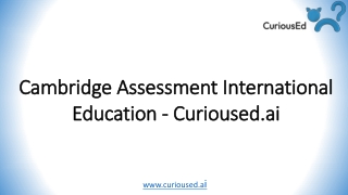 CuriousEd - Cambridge Assessment International Education Program