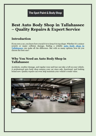 Best Auto Body Shop in Tallahassee – Quality Repairs & Expert Service