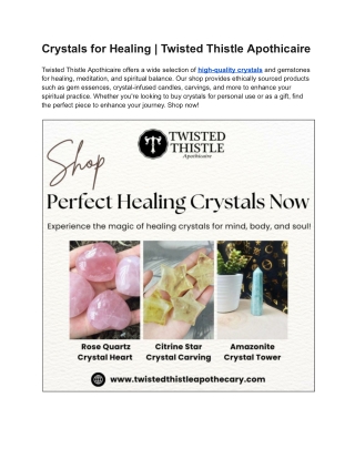 Crystals for Healing | Twisted Thistle Apothicaire
