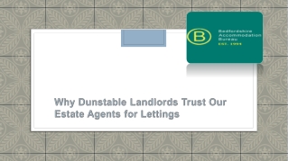Why Dunstable Landlords Trust Our Estate Agents for Lettings
