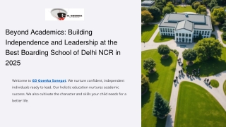Beyond Academics_ Building Independence and Leadership at the Best Boarding School of Delhi NCR in 2025