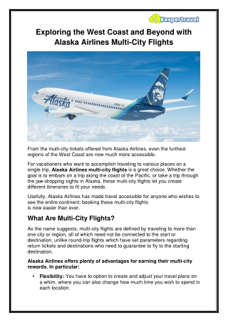 Exploring the West Coast and Beyond with Alaska Airlines MultiCity Flights
