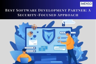 Best Software Development Partner: A Security-Focused Approach