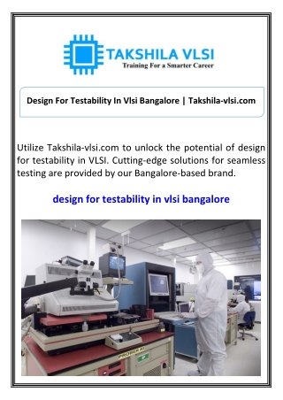 Design For Testability In Vlsi Bangalore Takshila-vlsi.com